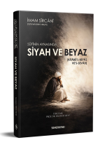 Sufinin Aynasında Siyah ve Beyaz - Kitabül Beyaz
