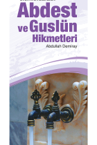 Abdest Ve Guslün Hikmetleri