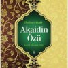 Akaidin Özü - Hülasai Akaid