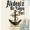Akdeniz Bir Yangın Yeri
