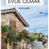Akşam Ezanından Önce Evde Olmak