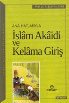 Anahatlarıyla İslâm Akaidi ve Kelâma Giriş