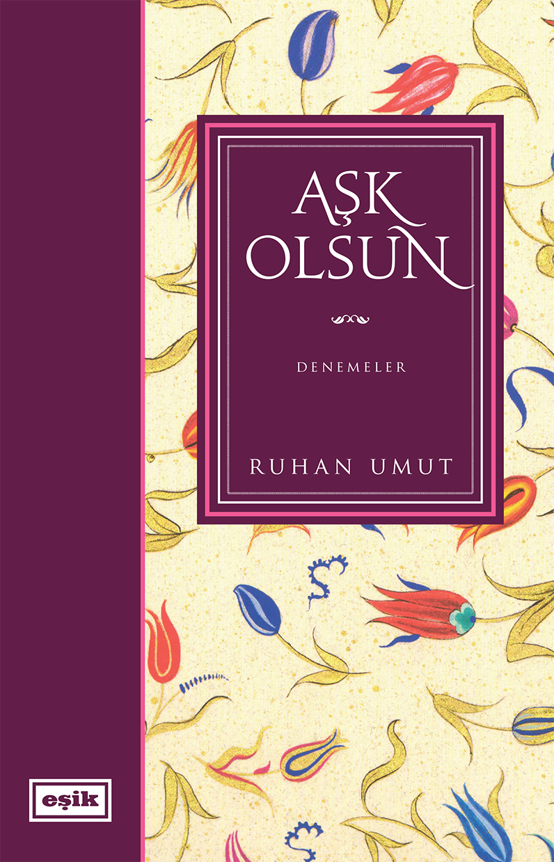 Aşk Olsun