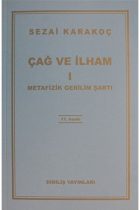 Çağ Ve İlham 1 Metafizik Gerilim Şartı