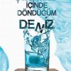 Çırpınıp İçinde Döndüğüm Deniz