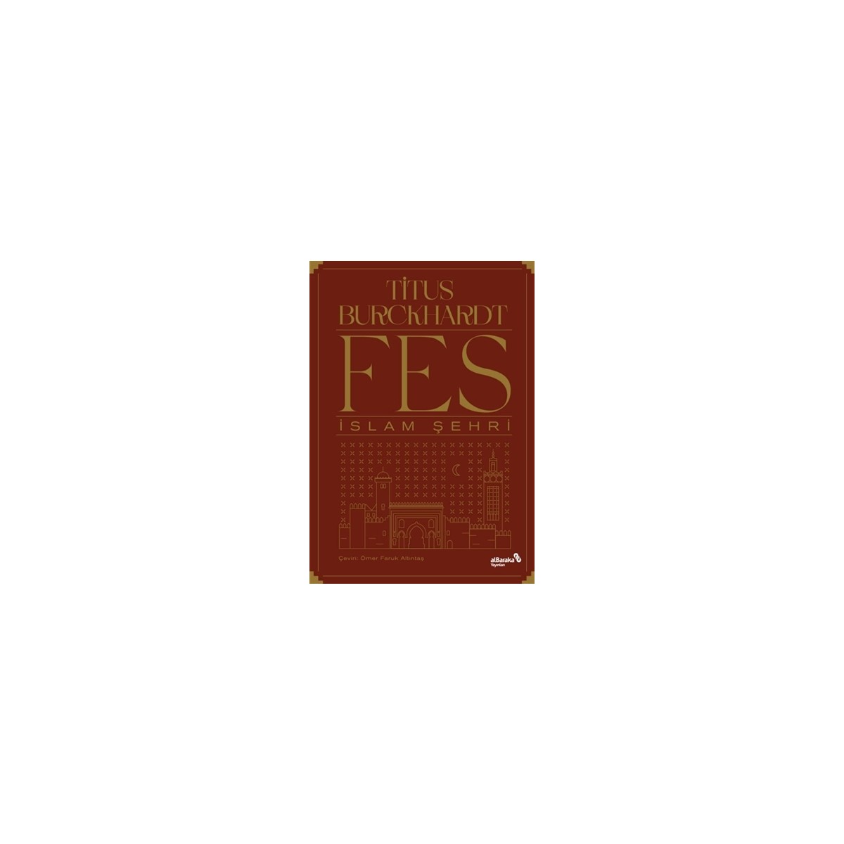 Fes Islam Şehri