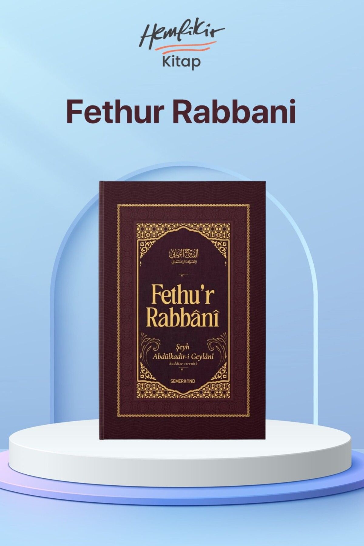 Fethur Rabbani-Abdulkadir Geylani