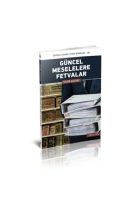 Güncel Meselelere Fetvalar