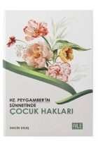 Hz. Peygamberin Sav. Sünnetinde Çocuk Hakları