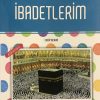 İbadetlerim