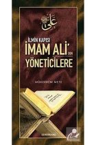 İlmin Kapısı İmam Aliden Yöneticilere Öğütler