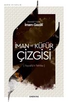 İman Ve Küfür Çizgisi