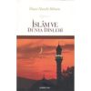 İslamın Diğer Dinlere Üstünlüğü