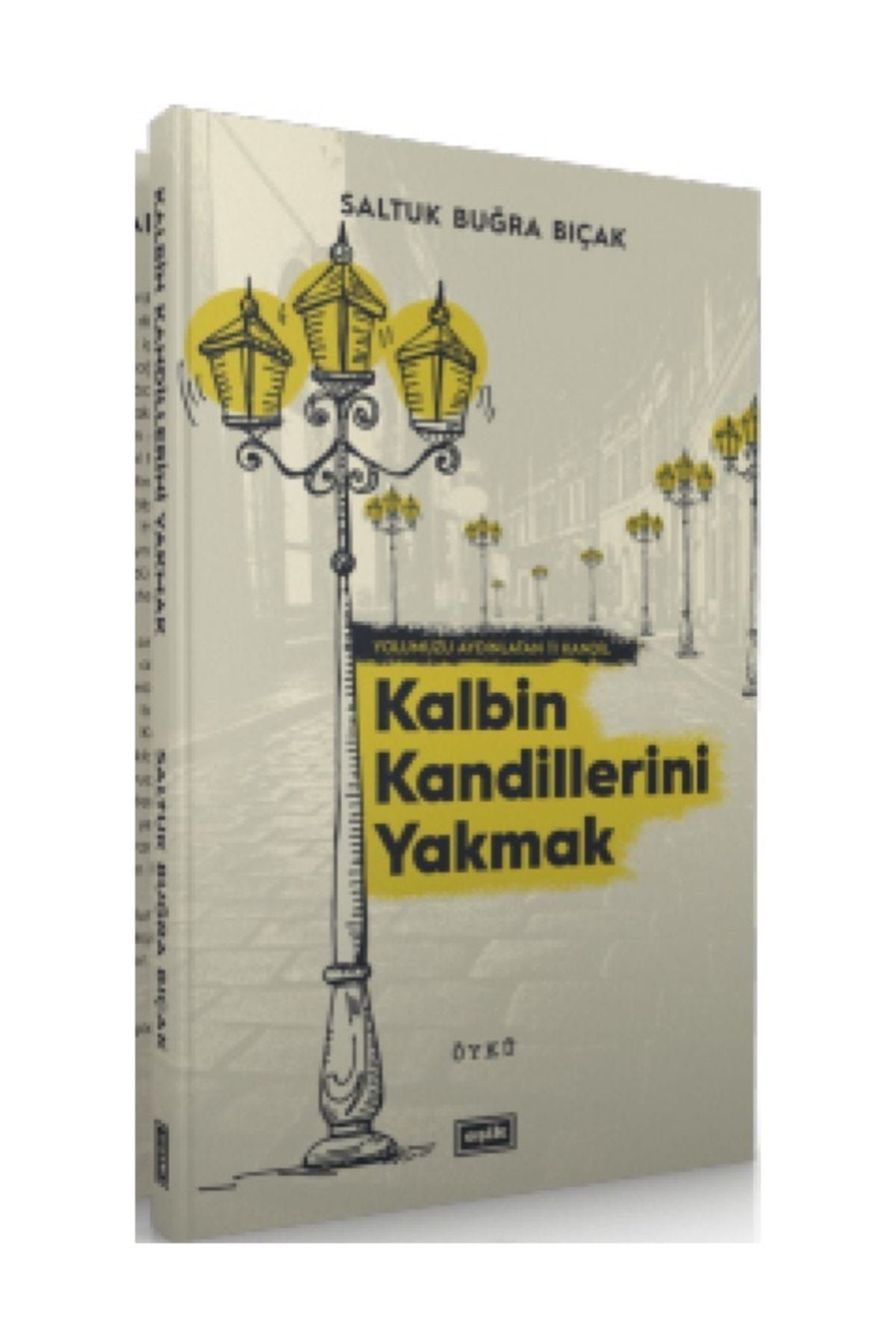 Kalbin Kandillerini Yakmak