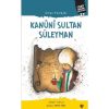 Kanuni Sultan Süleyman - Cihan Padişahı