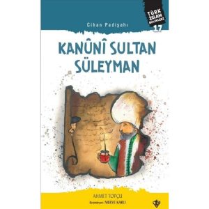 Kanuni Sultan Süleyman - Cihan Padişahı