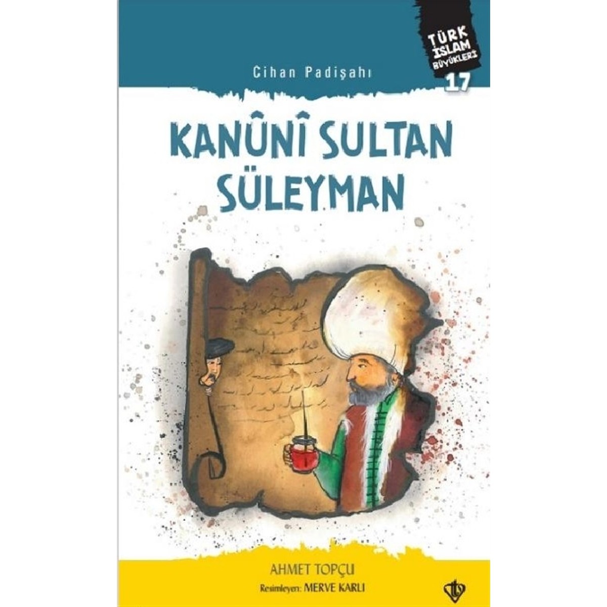 Kanuni Sultan Süleyman - Cihan Padişahı