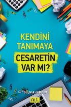 Kendini Tanımaya Cesaretin Var Mı