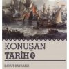 Konuşan Tarih 2