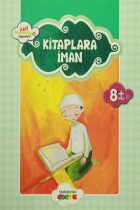 Küçük Akif Amentüyü Öğreniyor Kitaplara İman