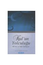 Kulun Yolculuğu - Mirac Ve Nefis Terbiyesi