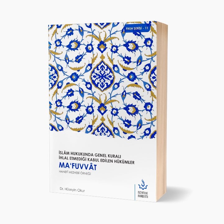 İslam Hukukunda Genel Kuralı İhlal Etmediği Kabul