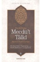 Mecdüt Talid - Büyük Doğuş