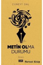 Metin Olma Durumu