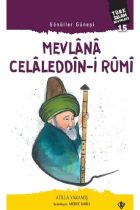 Mevlana Celaleddin-I Rumi - Gönüller Güneşi -