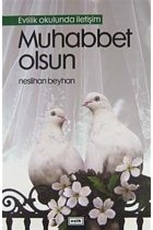 Muhabbet Olsun - Evlilik Okulunda İletişim