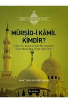 Mürşidi Kamil Kimdir
