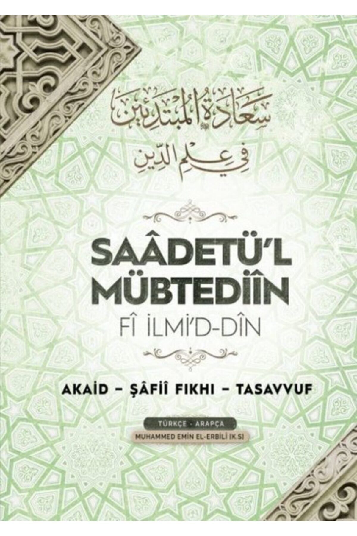 Saadetül Mübtediin