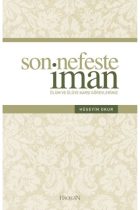 Son Nefeste İman