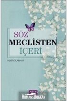 Söz Meclisten İçeri