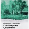 Tanzimattan Cumhuriyete Kanunlaştırma Çalışmaları