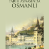 Tarih Aynasında Osmanlı