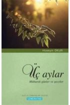 Üç Aylar Mübarek Günler Ve Geceler