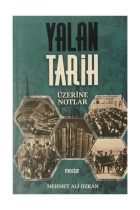 Yalan Tarih Üzerine Notlar