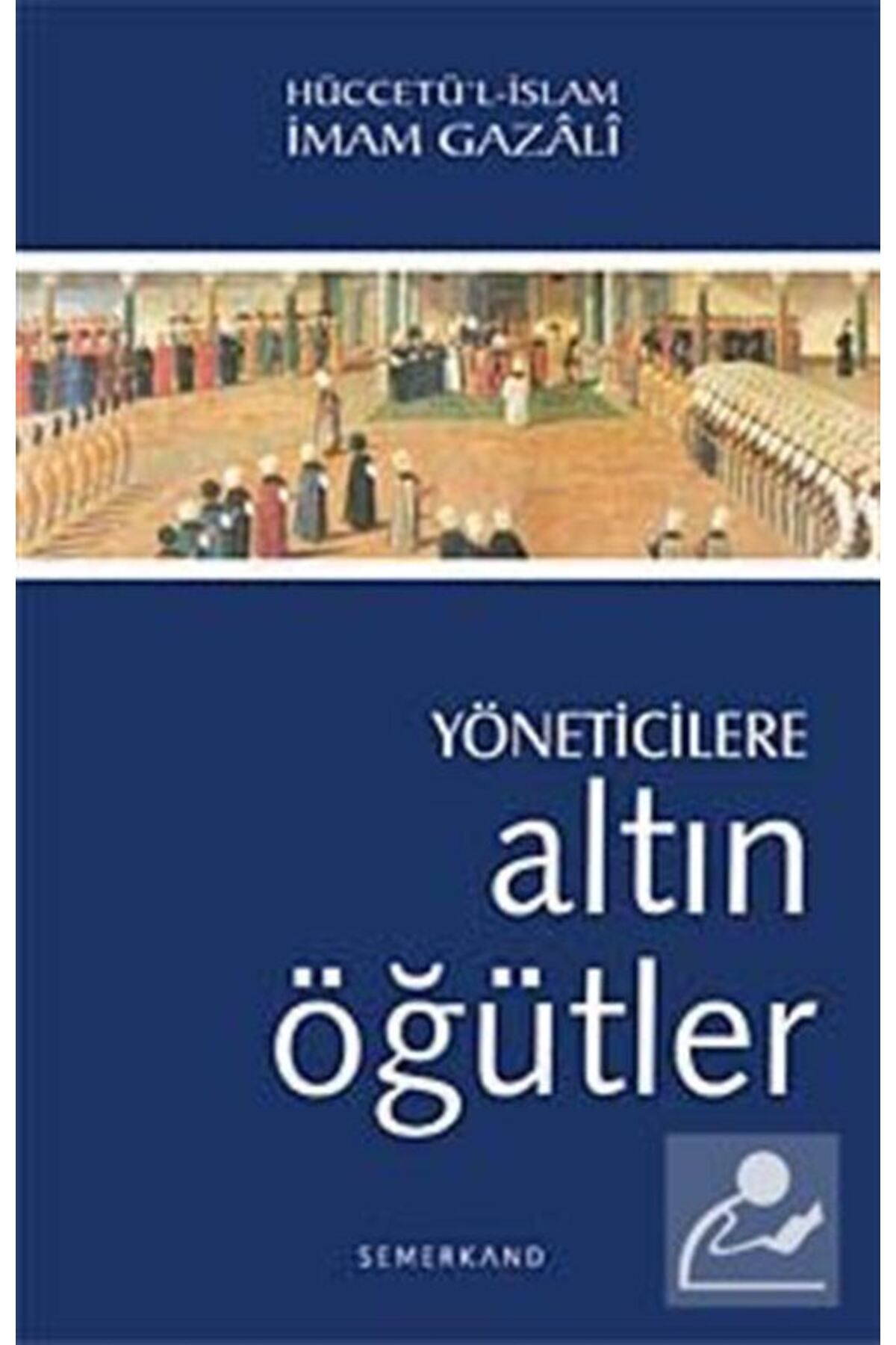 Yöneticilere Altın Öğütler