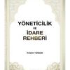 Yöneticilik Ve İdare Rehberi