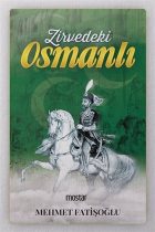 Zirvedeki Osmanlı