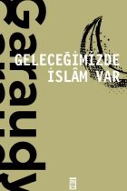 Geleceğimizde İslam Var